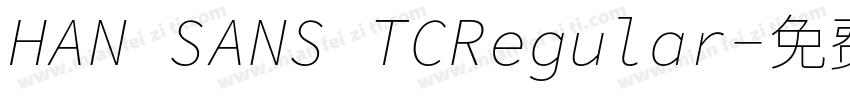 HAN SANS TCRegular字体转换
